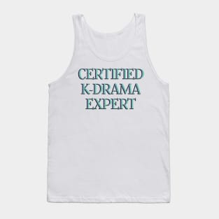 Certified K-Drama Expert Tank Top